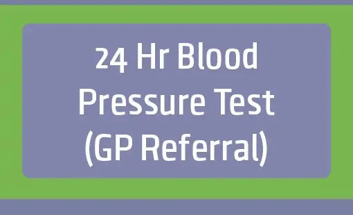 24 Hour Blood Pressure Monitor Rental GP Referral